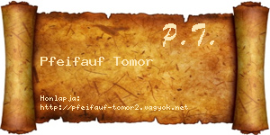Pfeifauf Tomor névjegykártya